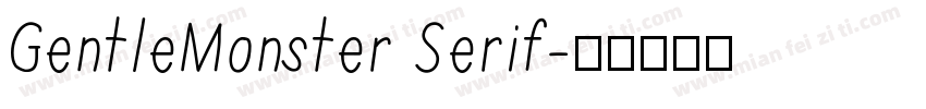 GentleMonster Serif字体转换